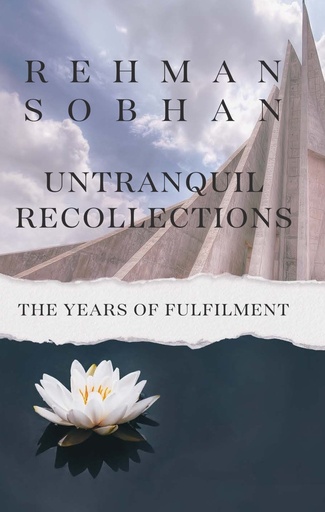 [978 984 506 412 5] Untranquil Recollections: The Years of Fulfillment