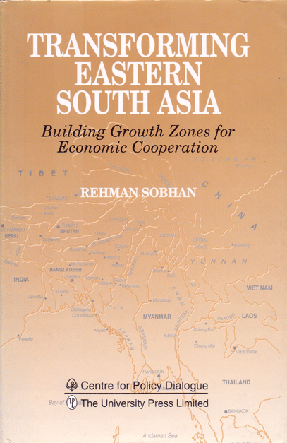 [9840514970] Transforming Eastern South Asia: Building Growth Zones for Economic Cooperation