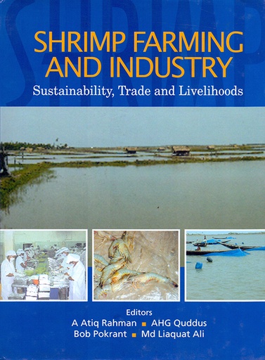 [9789840517756] Shrimp Farming and Industry: Sustainability, Trade and Livelihoods