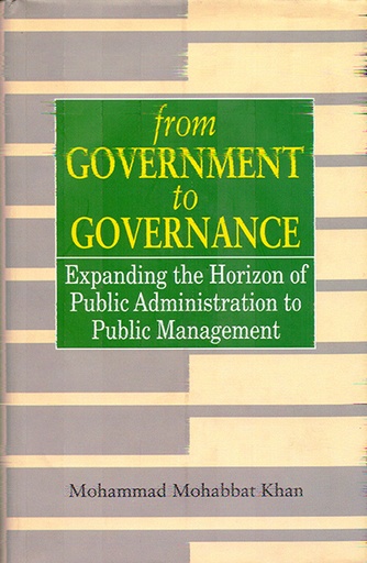 [9789845061261] From Government to Governance Expanding the Horizon of Public Administration to Public Management