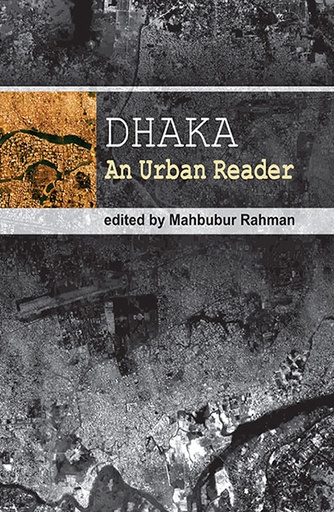 [9789845061490] Dhaka: An Urban Reader